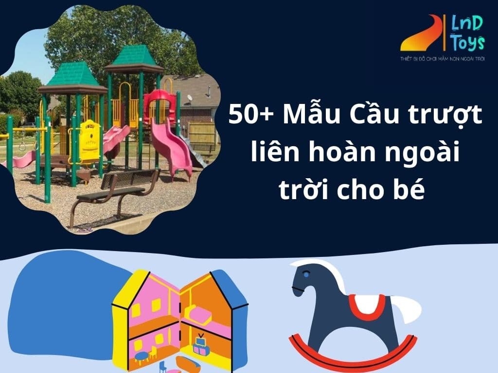 50-mau-cau-truot-lien-hoan-ngoai-troi-cho-be-