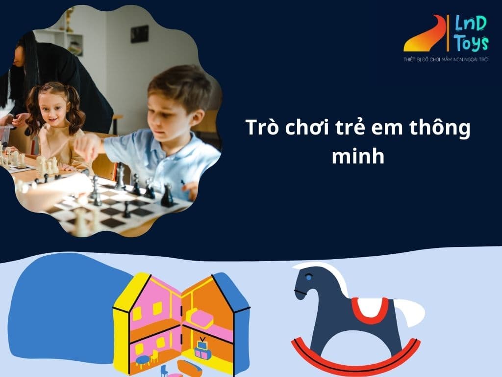 kham-pha-tro-choi-tre-em-thong-minh-theo-do-tuoi-giup-be-luyen-iq